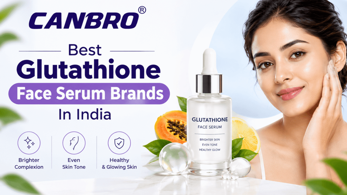 Best Glutathione Face Serum Brands In India