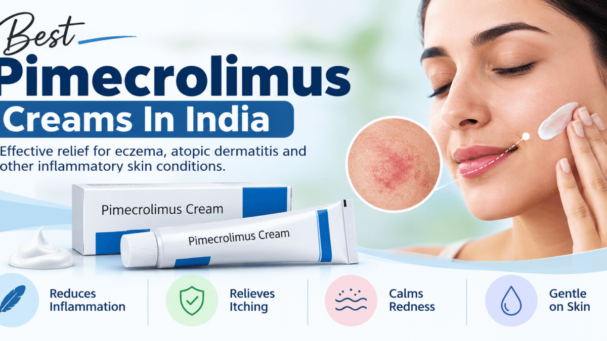 Best Pimecrolimus Creams In India