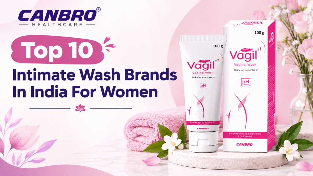 Top 10 Intimate Wash Brands In India For Women